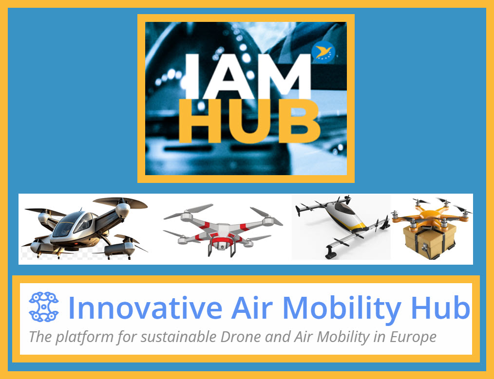 EASA IAM hub for UAS, eVTOL, AAM, UAM